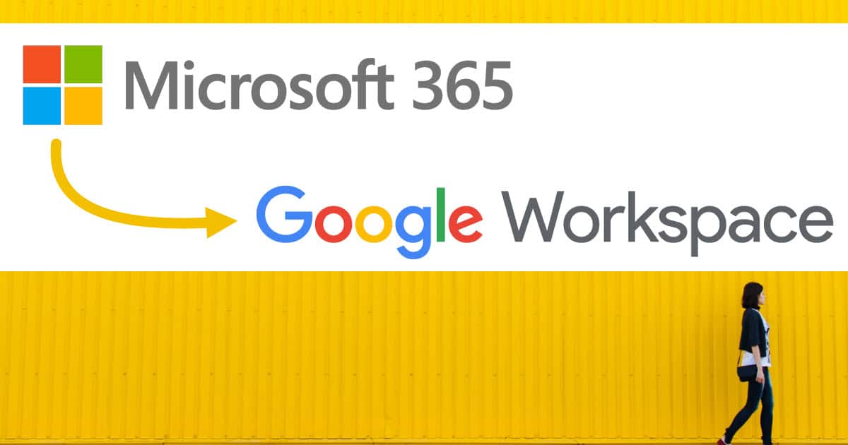 How to Migrate from Microsoft 365 to Google Workspace (step-by-step)