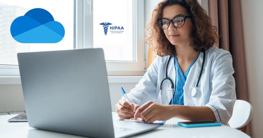 Is OneDrive HIPAA Compliant