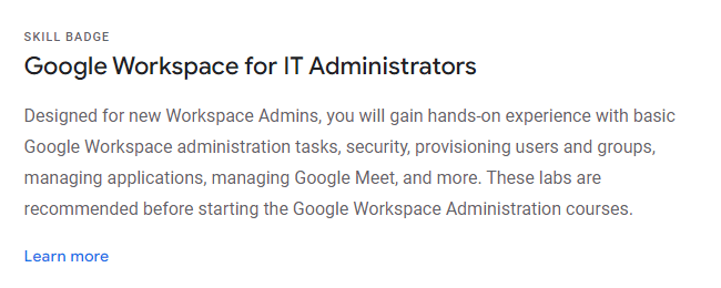 Google Workspace for IT Administrators Skill Badge
