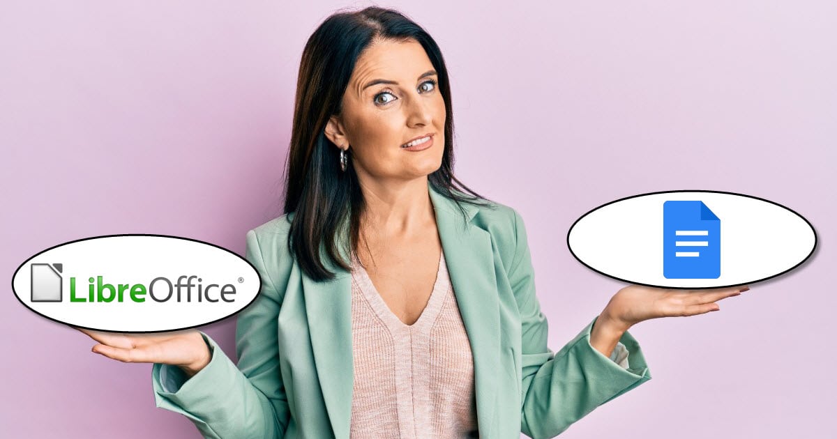 LibreOffice vs Google Docs (which is best for you and why?)
